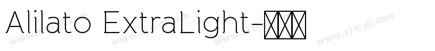 Alilato ExtraLight字体转换